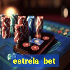 estrela bet convidar amigo